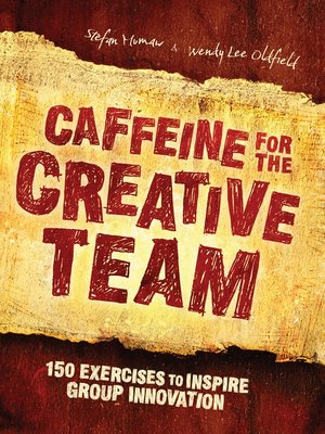 cover image of Caffeine for the Creative Team